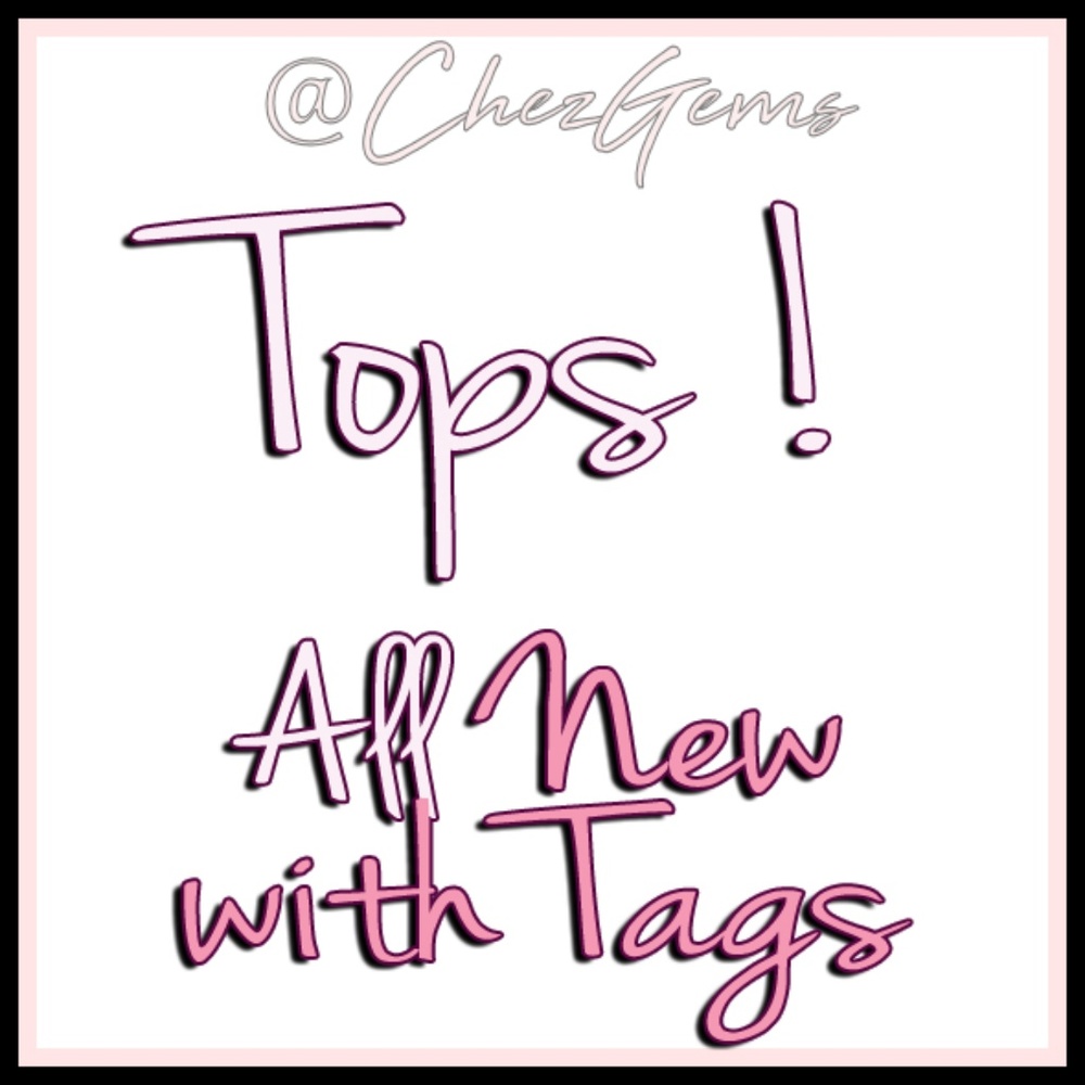 NEW WITH TAGS Tops from XS to Plus Size
